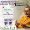 Sugar Control ? 1 Month course Balanced Sugar Wellness Pack